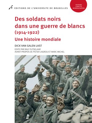 cover image of Des soldats noirs dans une guerre de blancs (1914-1922)